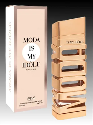 PRIVE MODA IS MY IDOLE